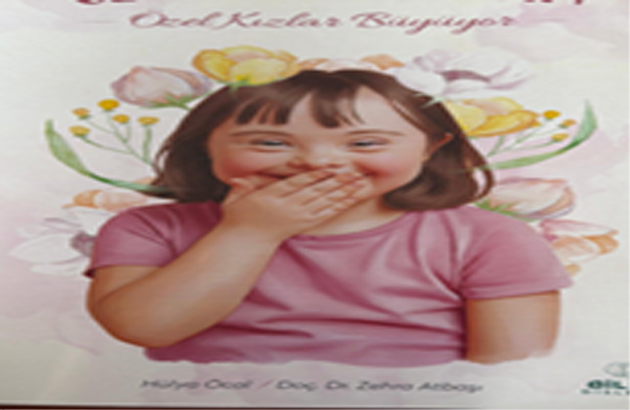 Özel Kızlar Büyüyor